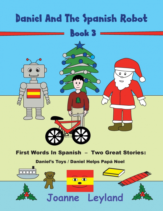 Daniel And The Spanish Robot - Book 3