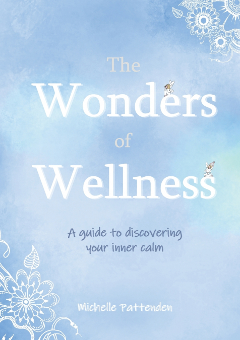 The Wonders of Wellness