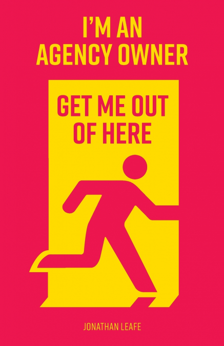 I’m an Agency Owner, get me out of here