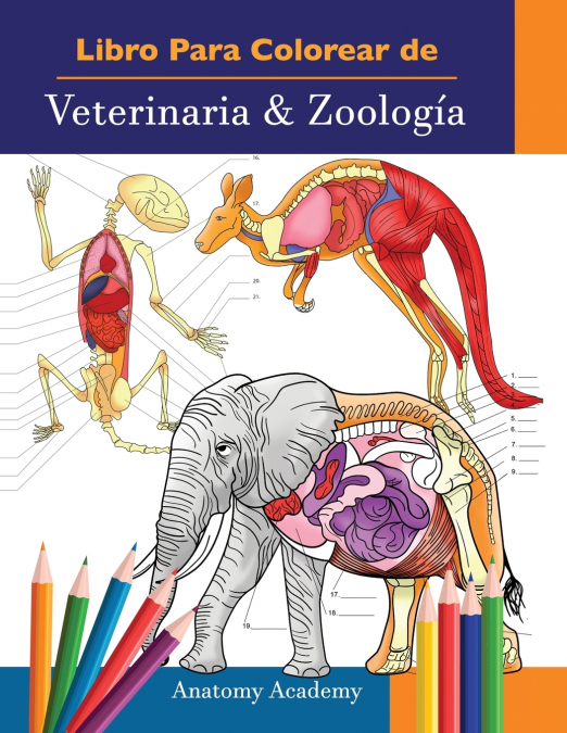 Libro Para Colorear de Veterinaria & Zoología