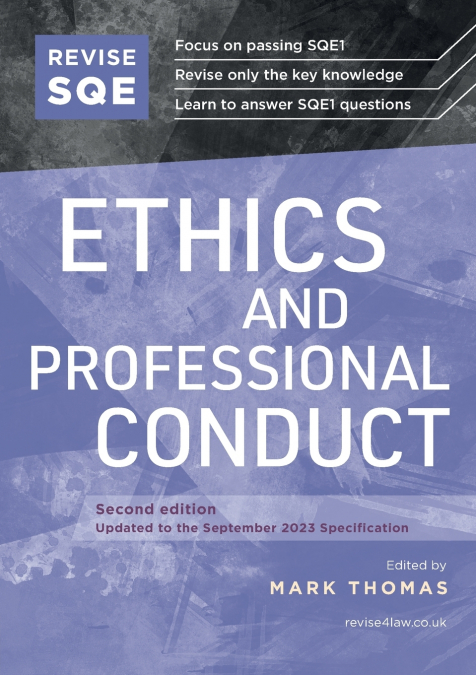 Revise SQE Ethics and Professional Conduct