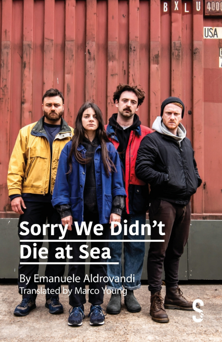 Sorry We Didn’t Die at Sea
