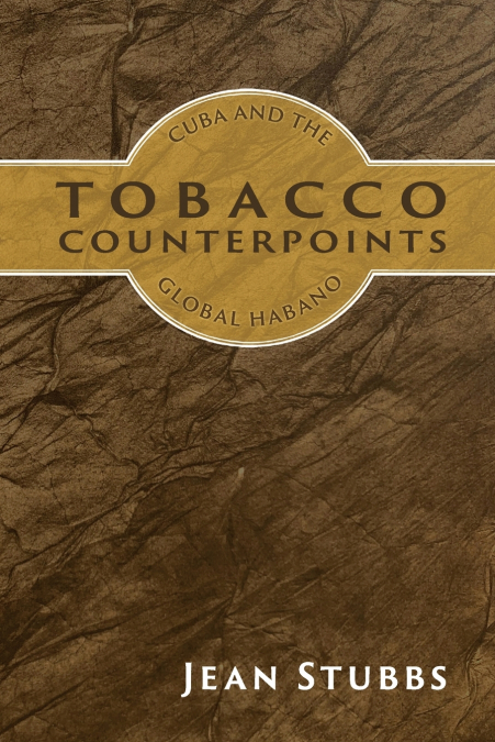 Tobacco Counterpoints