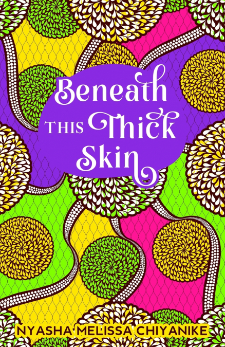 Beneath this thick skin