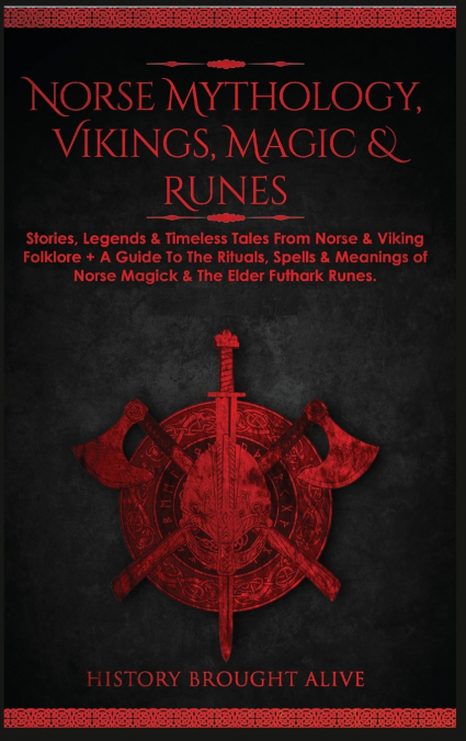 Norse Mythology, Vikings, Magic & Runes