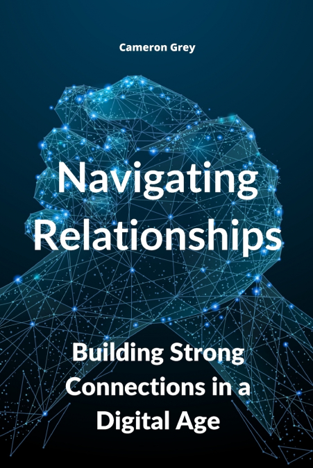 NAVIGATING RELATIONSHIPS