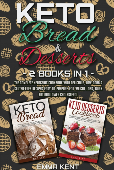 Keto Bread and Desserts