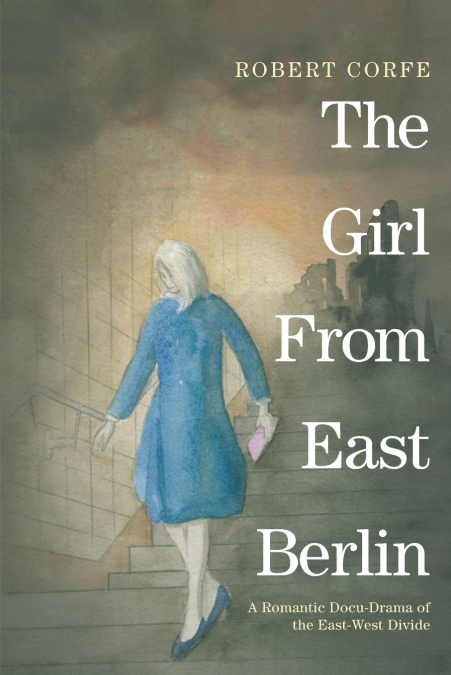 The Girl From East Berlin