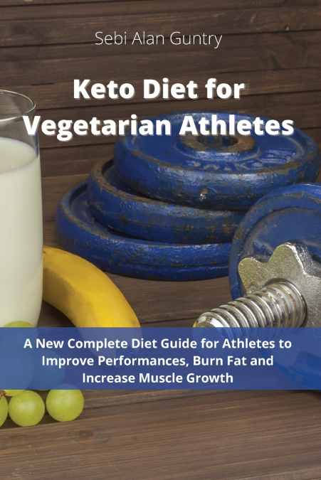 Keto Diet for Vegetarian Athletes