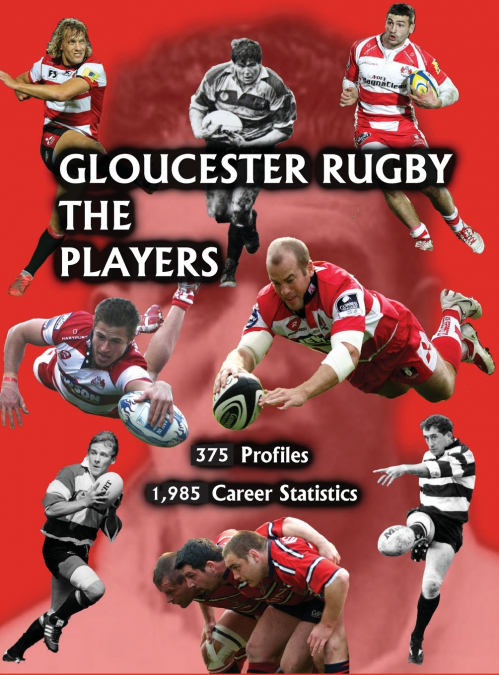 Gloucester Rugby, the Players
