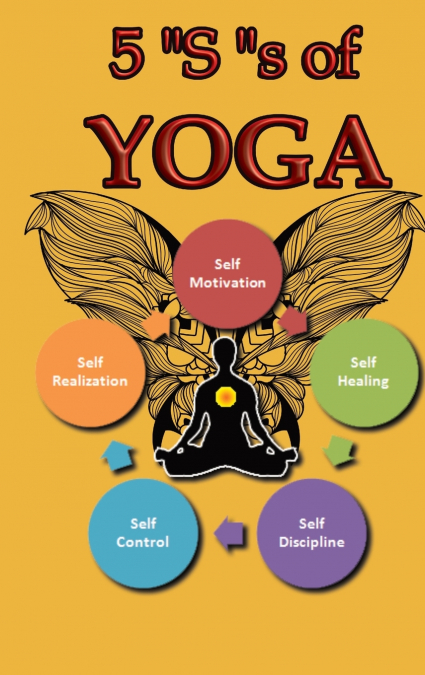 5 'S' of yoga