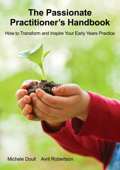 The Passionate Practitioner’s Handbook