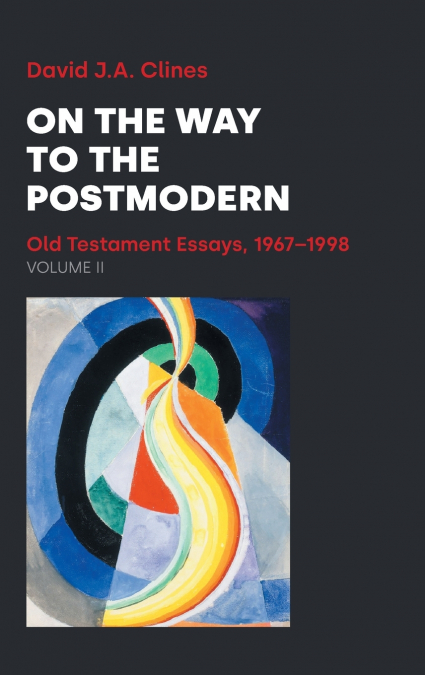 On the Way to the Postmodern. Volume II.