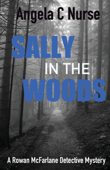 Sally In The Woods