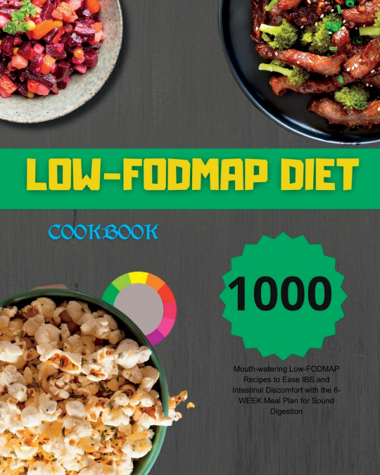 Low-FODMAP Diet Cookbook