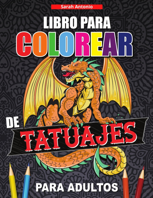 Libro para Colorear de Tatuajes para Adultos