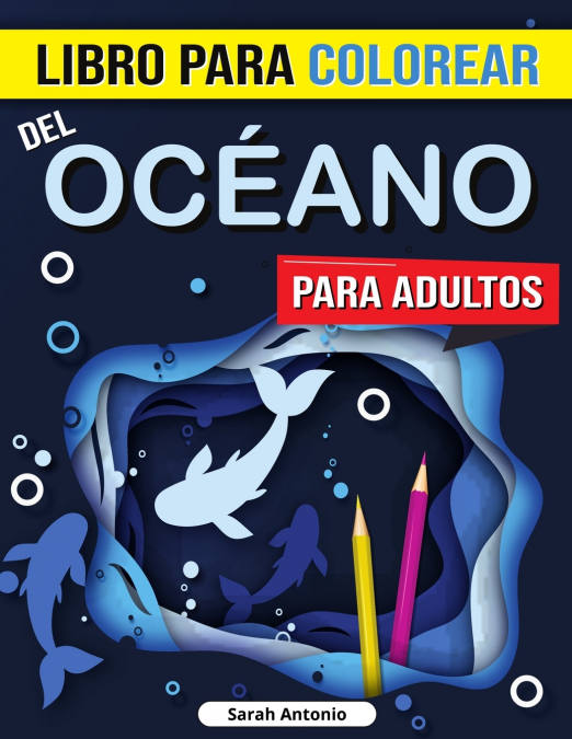 Libro para Colorear del Océano para Adultos