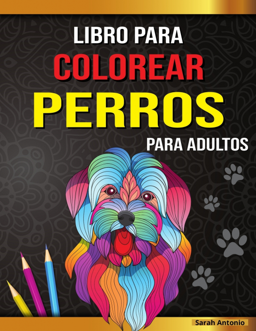 Libro para colorear de perros para adultos