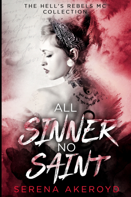 All Sinner No Saint (Hell’s Rebels’ MC