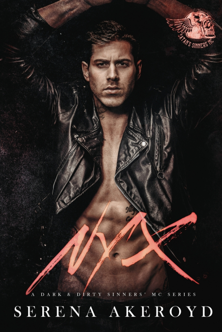 Nyx (A Dark & Dirty Sinners’ MC Series