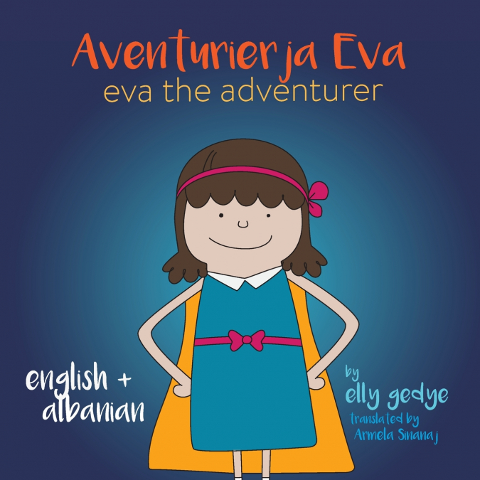 Eva the Adventurer. Aventurierja Eva