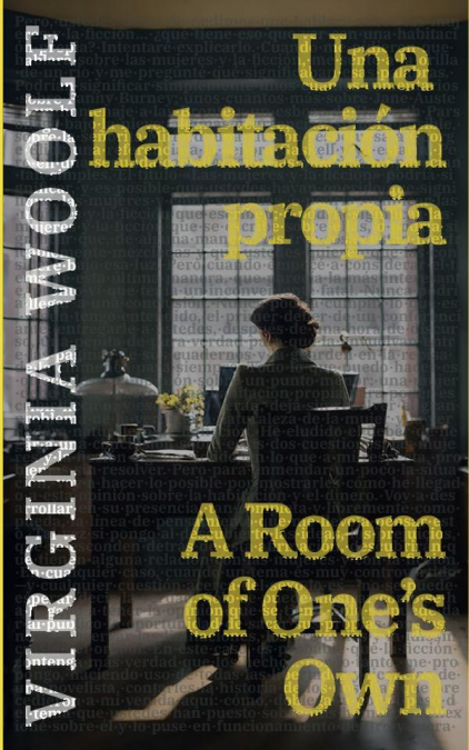 Una habitación propia - A Room of One’s Own
