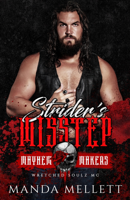 Strider’s Misstep