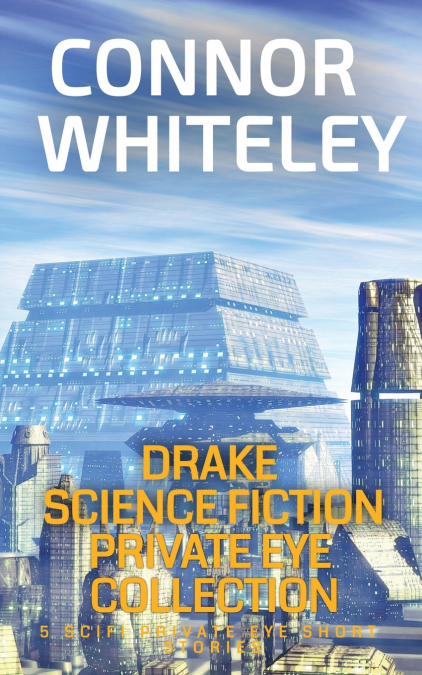 Drake Science Fiction Private Eye Collection