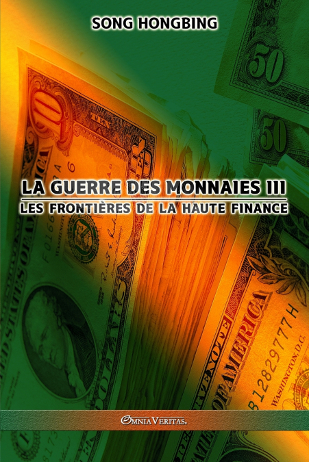 La guerre des monnaies III
