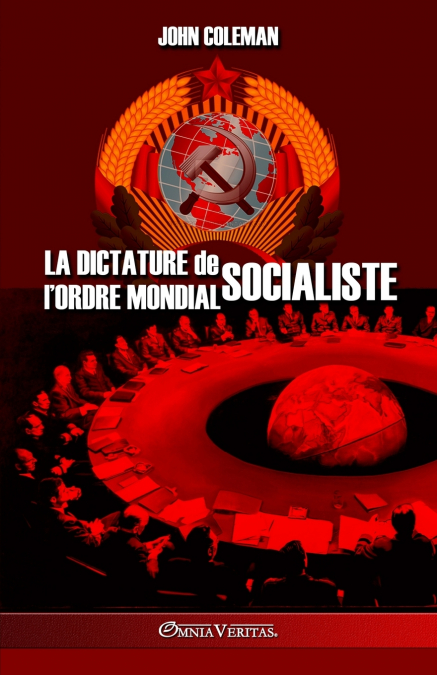 La dictature de l’Ordre Mondial socialiste