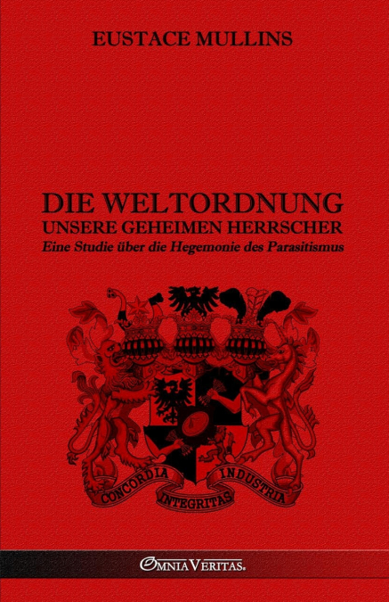 Die Weltordnung - Unsere geheimen Herrscher