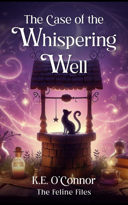 The Case of the Whispering Well