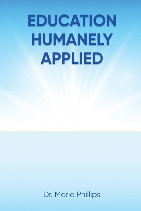EDUCATION HUMANELY APPLIED