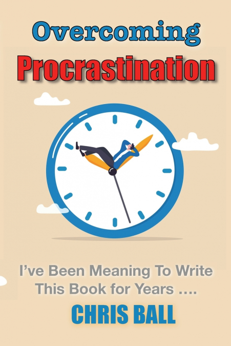 Overcoming Procrastination