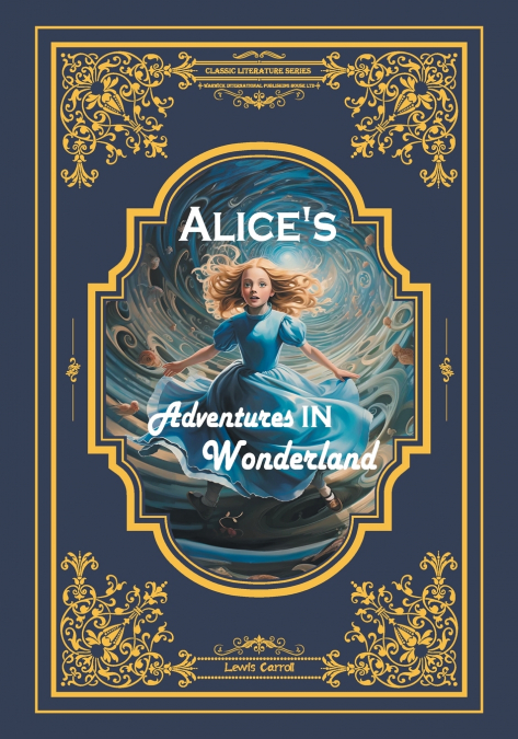 Alice’s Adventures in Wonderland