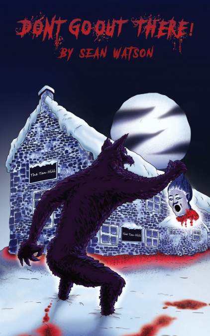 Don’t Go Out There!