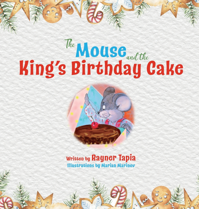 The Mouse and the King’s Birthday Cake