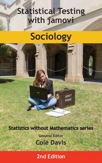 Statistical Testing with jamovi Sociology