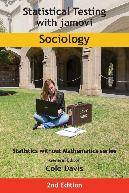 Statistical Testing with jamovi Sociology