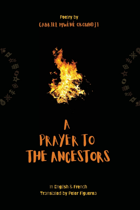 A Prayer to the Ancestors