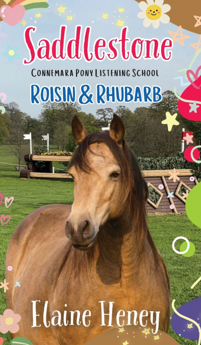 Saddlestone Connemara Pony Listening School | Roisin and Rhubarb