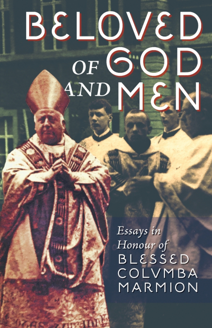 Beloved of God and Men