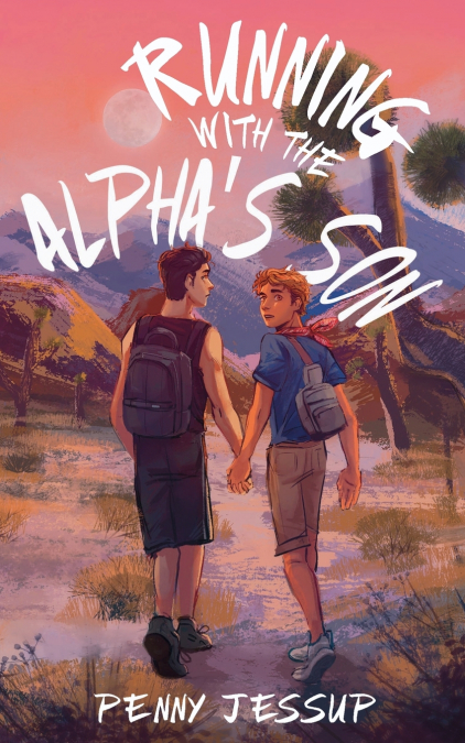 Running with the Alpha’s Son