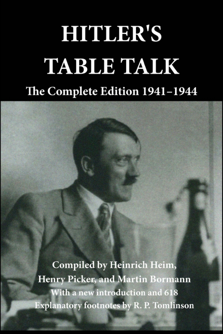 Hitler’s Table Talk