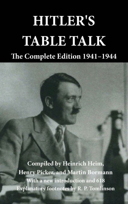 Hitler’s Table Talk
