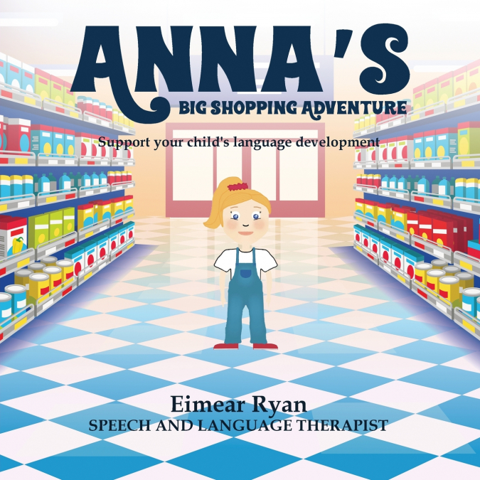 Anna’s Big Shopping Adventure