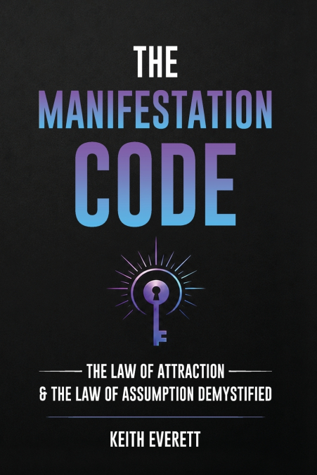 The Manifestation Code