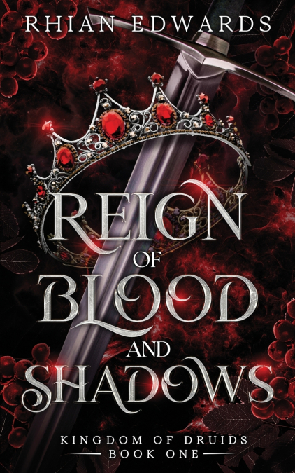 Reign of Blood and Shadows