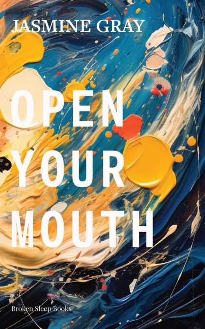 Open Your Mouth