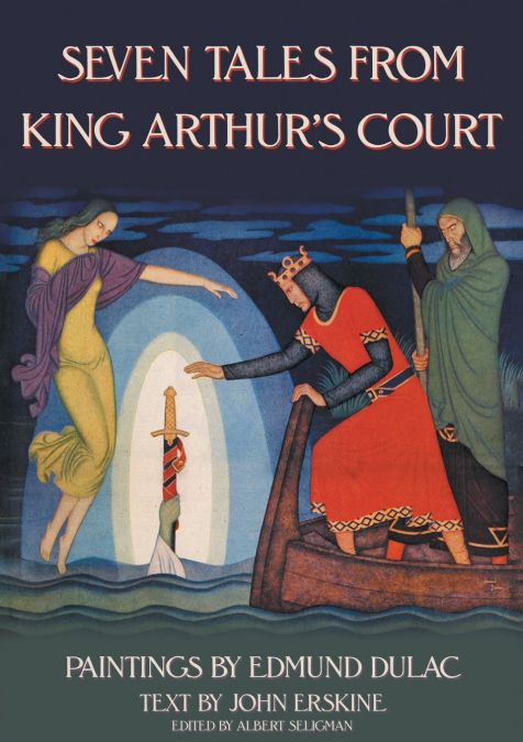 Seven Tales from King Arthur’s Court